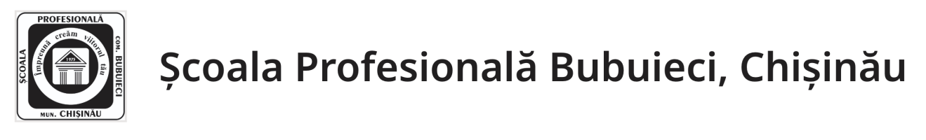 Platformă Educațională - Școala Profesională Bubuieci
